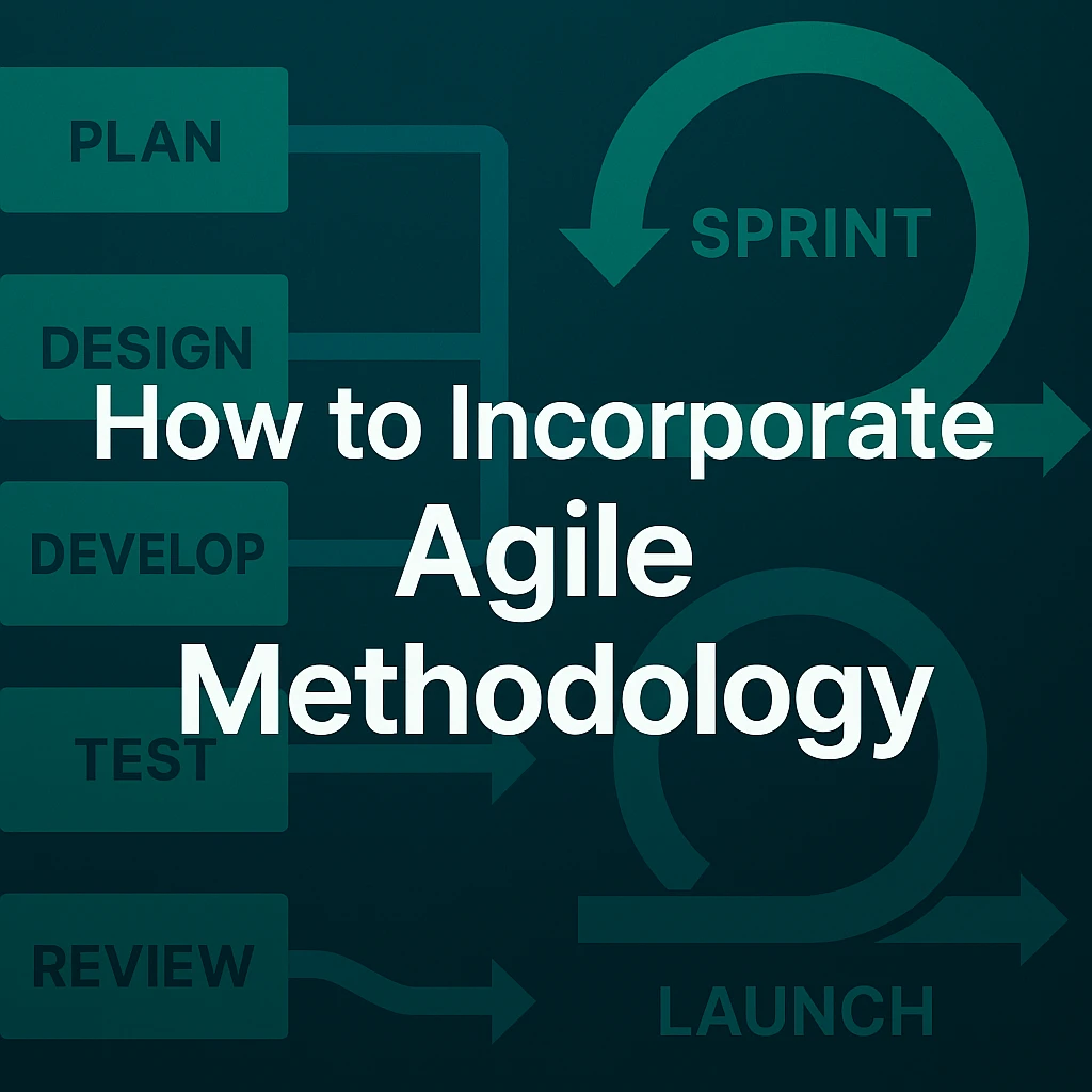 How to Incorporate Agile Methodology in Your IT Organization