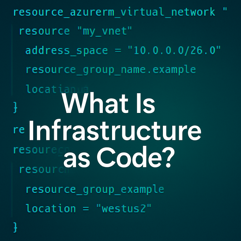 What is Infrastructure as Code