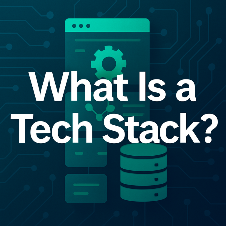 What is a Tech Stack?